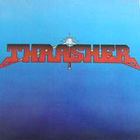 Thrasher - Burning At The Speed Of Light LP, Roadrunner pressing from 1985