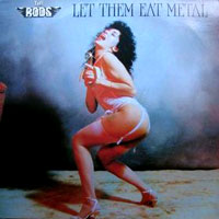 The Rods - Let Them Eat Metal LP, Roadrunner pressing from 1984