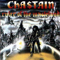 Chastain - Ruler Of The Wasteland LP, Roadrunner pressing from 1986