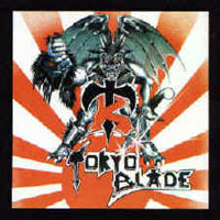 Tokyo Blade - Tokyo Blade LP/CD, Roadrunner pressing from 1983