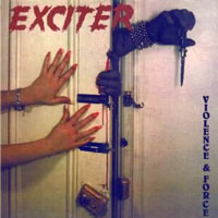 Exciter - Violence And Force LP, Roadrunner pressing from 1984