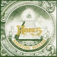 Hades - Resisting Success LP, Torrid Records pressing from 1987