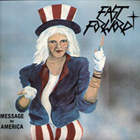 Fast Forward - Message to America LP sleeve