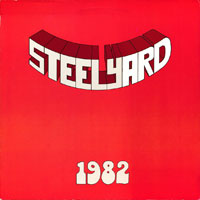 Steelyard - 1982 LP sleeve