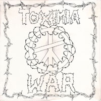 Toximia - War LP sleeve