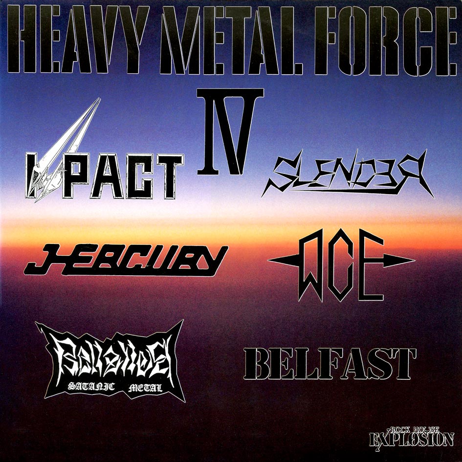Heavy Metal Force IV LP 1987 - THE CORROSEUM