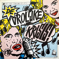 link to front sleeve of 'De Vrolijke Krisis' compilation LP from 1982