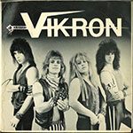 Vikron - Long Cool Woman / King Of The City front of single