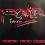 Power Touch: Down and out