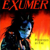 Exumer - Possessed By Fire LP, Disaster pressing from 1986