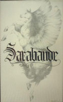 Sarabande - Sarabande MC, Rock House Explosion pressing from 1990