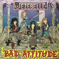 Jezebelle - Bad Attitude LP, Heavy Metal Records pressing from 1990