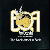 Jim Dandy & Black Oak Arkansas - The Black Attack Is Back LP, Heavy Metal Records pressing from 1986