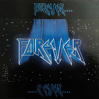 Forever - Forever & Ever LP, Heavy Metal Records pressing from 1986