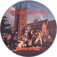 Witchfinder General - Friends Of Hell Pic-LP, Heavy Metal Records pressing from 1983