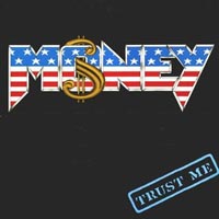 Money - Trust Me LP, Heavy Metal Records pressing from 1983