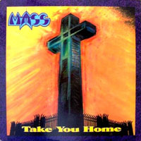 Mass - Take You Home MLP, Medusa pressing from 1988