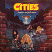 Cities - Annihilation Absolute LP, Metal Blade Records pressing from 1986