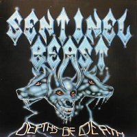 Sentinel Beast - Depths Of Death LP, Metal Blade Records pressing from 1986