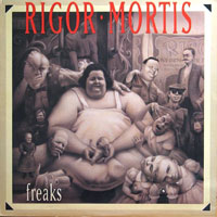 Rigor Mortis - Freaks MLP / MCD, Metal Blade Records pressing from 1989