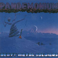 Pandemonium - Heavy Metal Soldiers LP, Metal Blade Records pressing from 1983