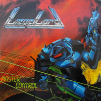 Liege Lord - Master Control LP/CD, Metal Blade Records pressing from 1988