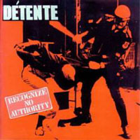 Detente - Recognize No Authority LP, Metal Blade Records pressing from 1986