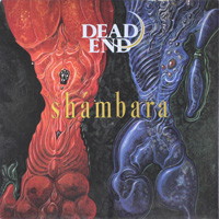 Dead End - Shámbara LP/CD, Metal Blade Records pressing from 1988