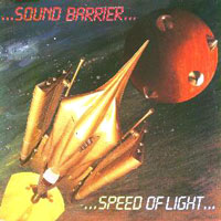 Sound Barrier - Speed Of Light LP, Metal Blade Records pressing from 1986