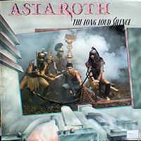 Astaroth - The Long Loud Silence MLP, Rave-On Records pressing from 1985