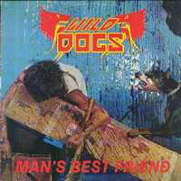 Wild Dogs - Man's Best Friend LP, Shrapnel Records pressing from 1984