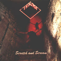 Trauma - Scratch And Scream LP, Shrapnel Records pressing from 1984