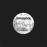 Rawshock - Rawshock Shape  EP, World Metal Records pressing from 1990