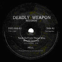 Hell - Save us from those who would save us 7" sleeve