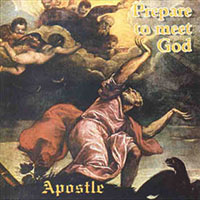 Apostle - Prepare to meet God CD sleeve
