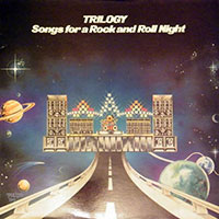 Trilogy - Songs for a Rock and Roll night LP sleeve
