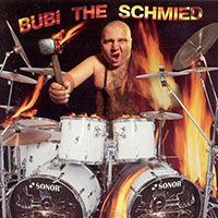 Bubi the Schmied - Bubi the Schmied CD sleeve
