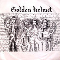 Golden Helmet - Golden Helmet 7" sleeve