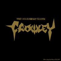 Crowley - The Scream Of Death 8" sleeve
