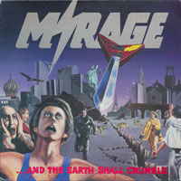 Mirage - ...and the Earth shall crumble CD, LP sleeve