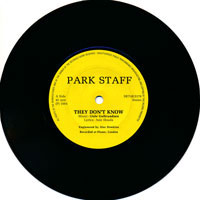 Park Staff - They Don't Know / A Problem With You 7