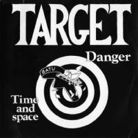 Target - Danger / Time And Space 7" sleeve